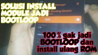 SOLUSI BOOTLOOP GARA GARA MODULE MAGISK, GINI CARANYA!!!