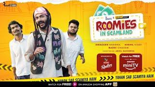 Roomies S2 Scam Tricks by @SwaggerSharma, Nikhil Vijay & Badri Chavan | Watch Free on Amazon miniTV