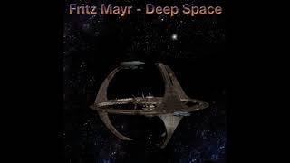 Fritz Mayr • Deep Space • Berlin School  • Full album 2015