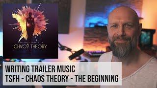 Writing Trailer Music | Structure and Form | Two Steps from Hell - Chaos Theory