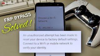 FRP UNLOCK TOOL 2022 - An unauthorized attempt has been made to reset your device, Solved!