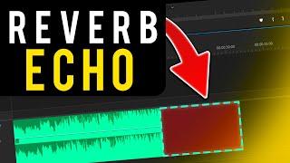 How to End a Song/Voice with a Reverb Echo Effect in Premiere Pro