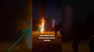 Penampakan Hantu saat kemah, Kamu PERCAYA #pramuka