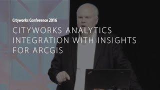 CC16: Cityworks Analytics Integration with Insights for ArcGIS