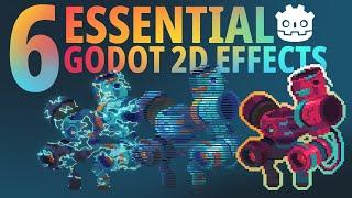 6 Essential Godot 2D Effects