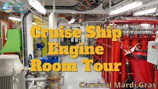 Engine Room Tour on Carnival Mardi Gras Cruise Ship