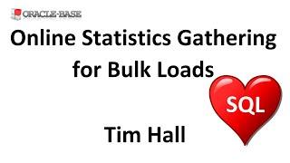 Online Statistics Gathering for Bulk Loads