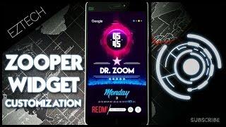 Zooper Widget Pro Customization on any Android !