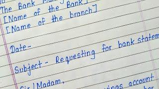 Application for requesting bank statement || Bank statement request letter in english