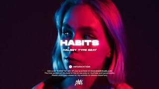 [FREE FOR PROFIT] Halsey Chill Pop Type Beat | "Habits"