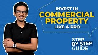 Investment In Commercial Property | Step By Step Guide | Infra Corner | Ahmedabad