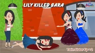 Lily Killed Sara | Twin Sister Epsode-2 | English Cartoon Video | #animation #cartoon #youtube