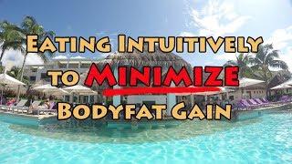 The Paradisus La Perla All-Inclusive: How to eat and minimize bodyfat gain!!