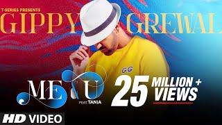 Me & U Video Song | Gippy Grewal, Tania | Desi Crew | Happy Raikoti | T-Series