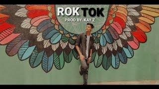 EMINIX ~ ROKTOK | PROD BY. KAY-Z |