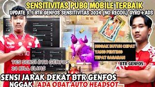 SENSITIVITAS PUBG MOBILE TERBAIK UPDATE 3.1 BTR GENFOS SENSITIVITAS 2024 (NO RECOIL) GYRO+ADS