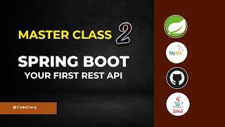 Build Your First RESTful API with Spring Boot | Spring Boot APIs Part 2| MasterClass