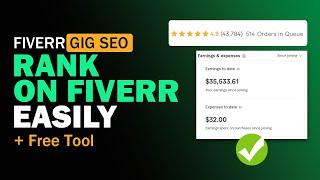 Fiverr Gig SEO : How to RANK Gig on Fiverr First Page with FREE TOOL