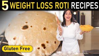 5 ROTI RECIPES FOR WEIGHT LOSS | by GunjanShouts