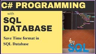 C# How to Save Time Value in SQL Database