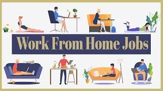 Best Work From Home Jobs in 2022