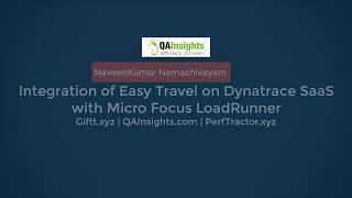 Integration of Easy Travel on Dynatrace SaaS with Micro Focus LoadRunner