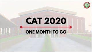 CAT 2020: One Month To Go