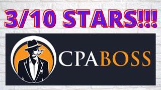 CPA Boss Review -  3/10 STARS!!!  [Very Poor Quality CPA Training & YT Comment Spam Bot  - AVOID!]