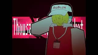 K1LL SOMEBODY｜roblox animation meme（flash）