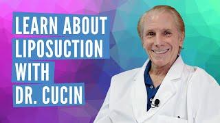 Liposuction: What you should know with Dr. Cucin | South Florida Center for Cosmetic Surgery