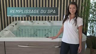 Comment remplir votre spa