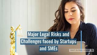 Legal Issues and Challenges Faced by StartUps, SMEs and Businesses