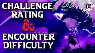Encounter Difficulty & Challenge Rating System | Dungeons and Dragons 5th Edition