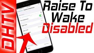 How To Disable Raise To Wake iOS 10 - Turn on/off Raise to Wake iPhone 7