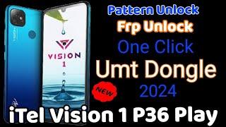 iTel Vision 1 P36 Play Pattern Unlock / Frp Unlock  2024 One Click By Umt Dongle