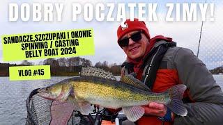 Początek zimy! Sandacze, szczupaki i okonie na spinning - casting | Belly Boat | 2024 | VLOG #45 