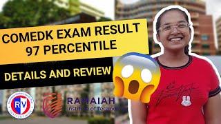 97% Percentile  | COMEDK Exam Result and Review