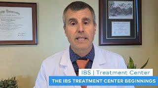 The IBS Treatment Center Beginnings