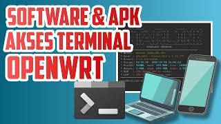 Akses Terminal Openwrt Di Pc & Android