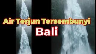 Air Terjun Tersembunyi di Bali Ini Wajib Dikunjungi! Sudah Pernah ke Nungnung?