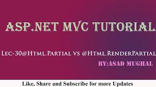 Lec-30 @Html.Partial vs @Html.RenderPartial in ASP.NET MVC | ASP.NET MVC Tutorial