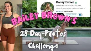 Trying out Bailey Brown's 28-Day Pilates Challenge