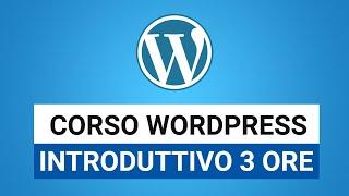 Corso completo Wordpress da PRINCIPIANTE ad ESPERTO 2024