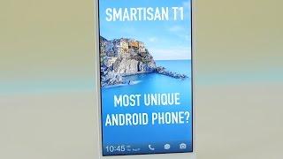The Most Unique Android Phone? (Smartisan T1)