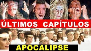 NOVELA APOCALIPSE: ÚLTIMOS CAPÍTULOS