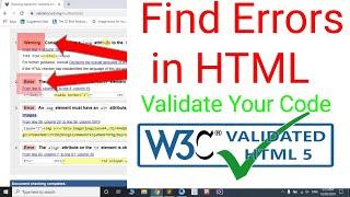 How to find and fix error in HTML/how to validate HTML code to HTML5 with w3c validator