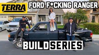 We Bought a FORD RANGER | BUILD SERIES