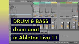 How to make a DRUM & BASS drum beat in Ableton Live 11