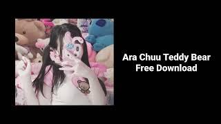 Ara Chuu Teddy Bear | Download