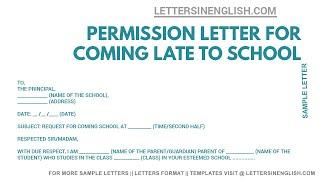 Permission Letter for Coming Late to School - Permission Letter for School | Letters in English